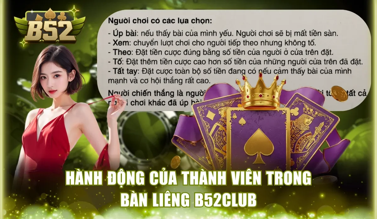 Hành động của thành viên trong bàn Liêng B52Club