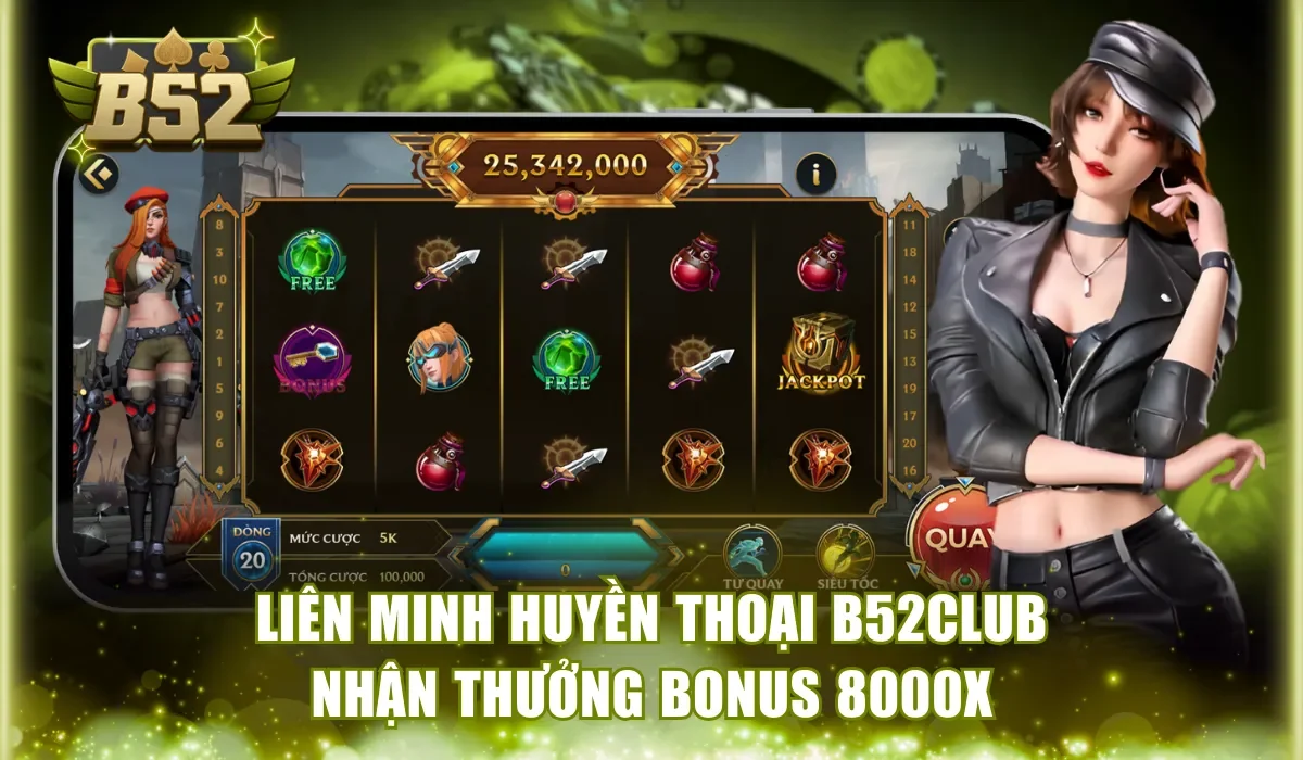 Liên Minh Huyền Thoại B52Club